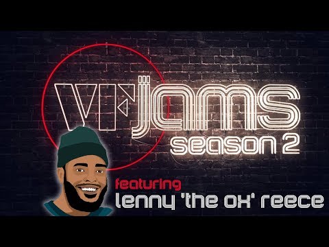 VFJams LIVE! - Lenny &#039;The Ox&#039; Reece