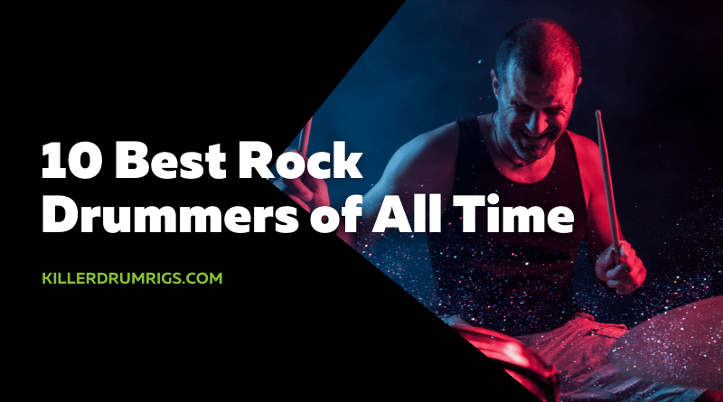 10 Best Rock Drummers of All Time (1)