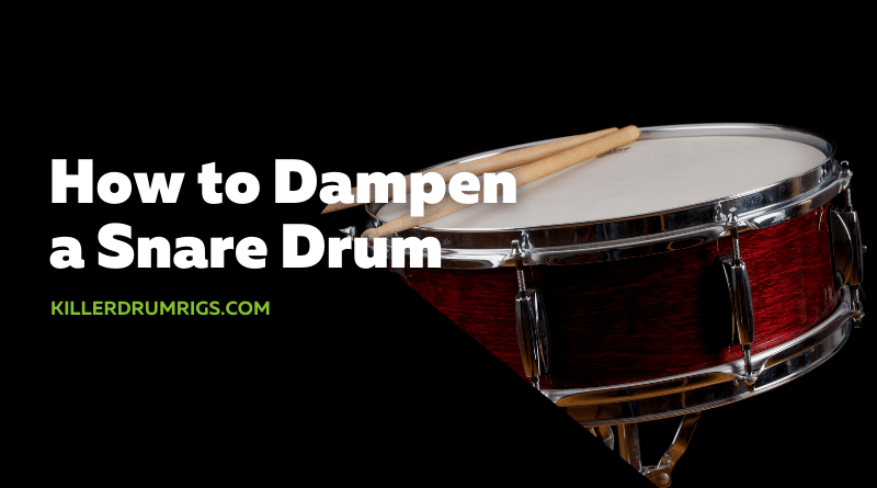 How to Dampen a Snare Drum