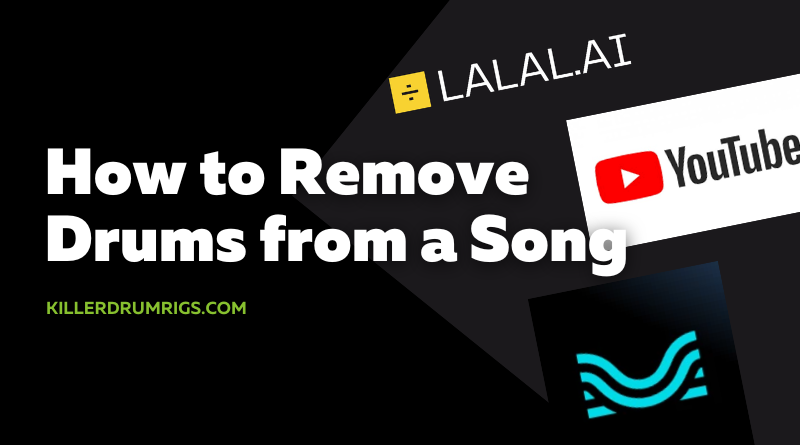 How to Remove Drums from a Song
