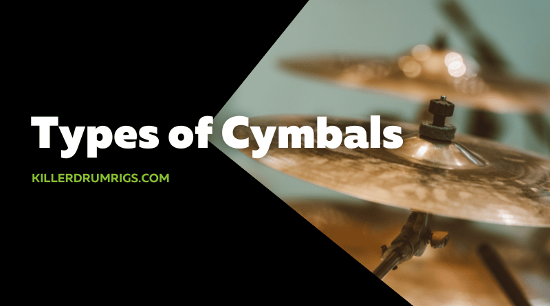 Types of Cymbals